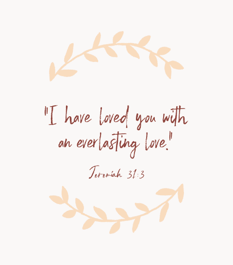 «Con amor eterno te he amado.» — Jeremías 31:3