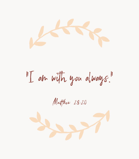 «Yo estoy con vosotros siempre.» — Mateo 28:20