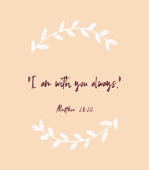 «Yo estoy con vosotros siempre.» — Mateo 28:20